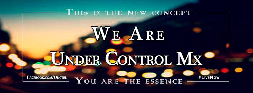 Under Control Mx