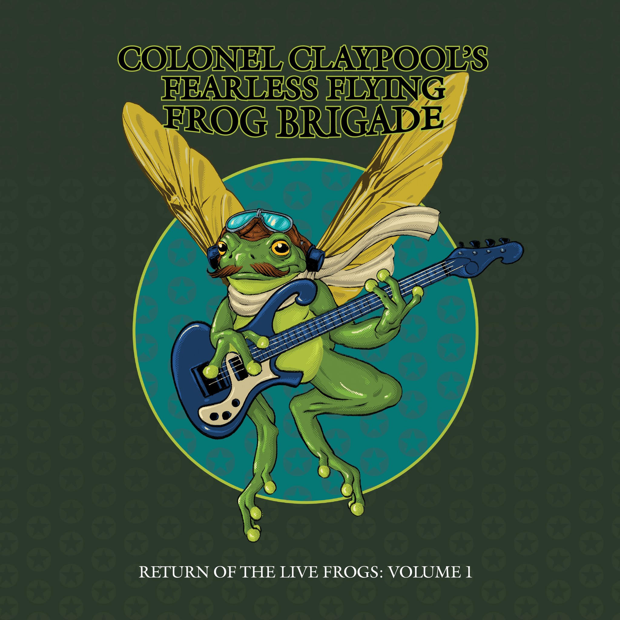 Colonel Claypool's Fearless Flying Frog Brigade will release