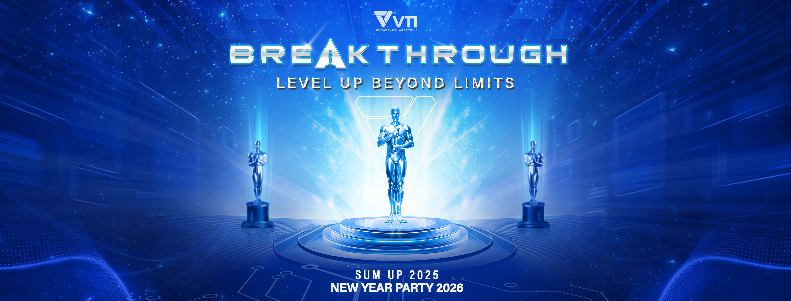 VTI - 🎬 VTI SUM UP 2025 - NEW YEAR PARTY 2026: BƯỚC VÀO THẾ GIỚI ĐIỆN ...