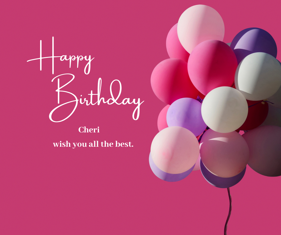 ENDRECHERI. happy birthday to cheri ! Cheri Happy birthday To You