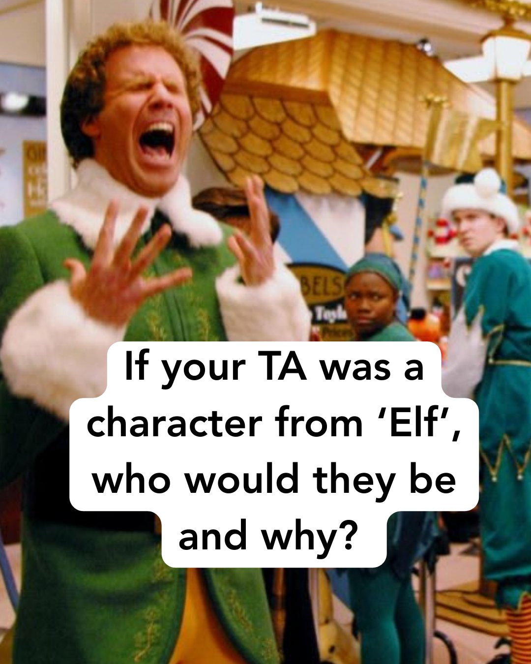PlanBee - 🎄 If your TA was a character from Elf… who would they be and ...