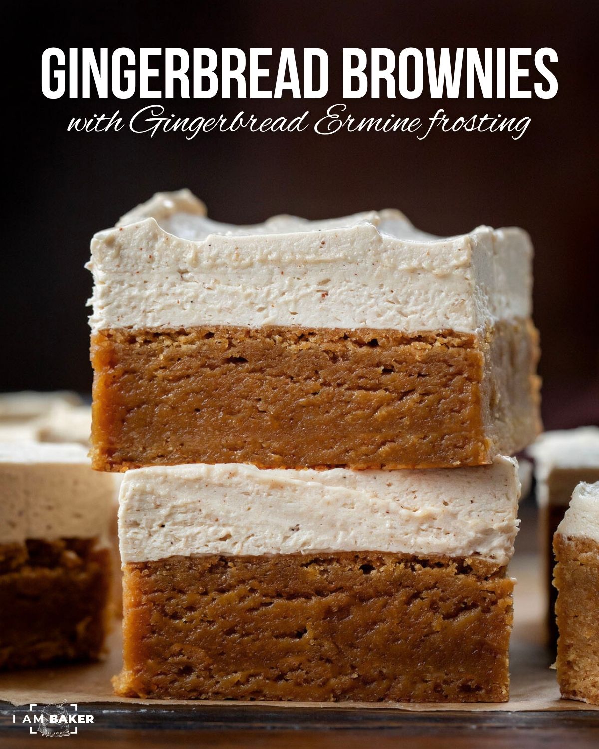 Kitchen - Gingerbread Brownies with GINGERBREAD ERMINE FROSTING!! This ...