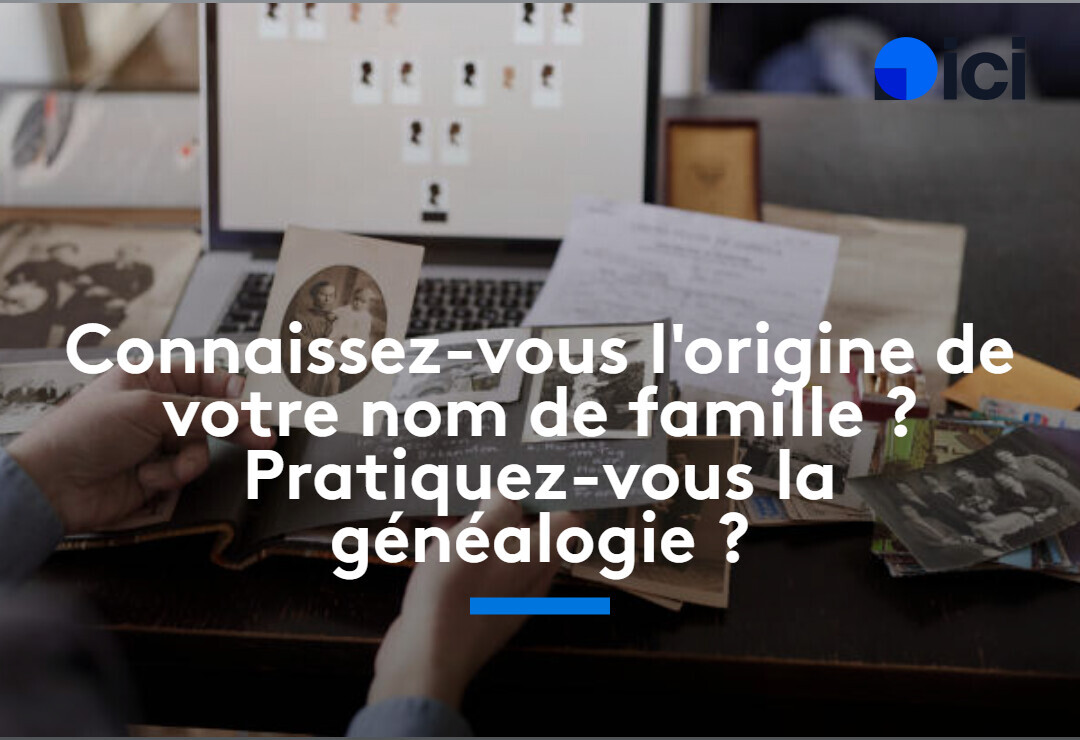 ici - Qui ne connaît pas un Launay, Boulay, Rousseau ? Ce sont quelques ...
