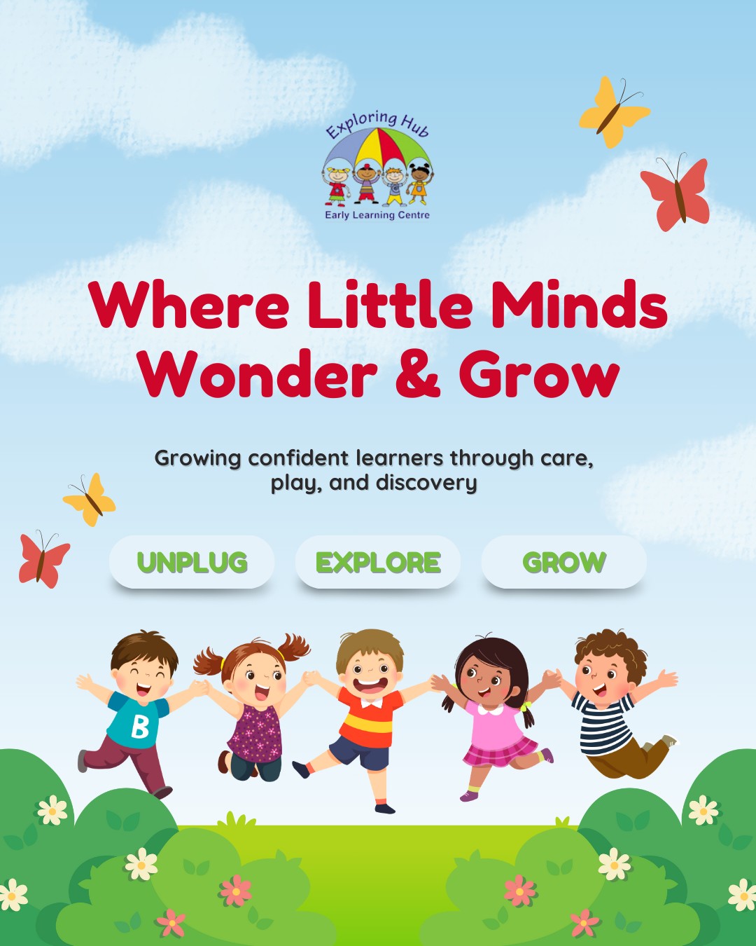 Exploring Hub Early... - Exploring Hub Early Learning Centre