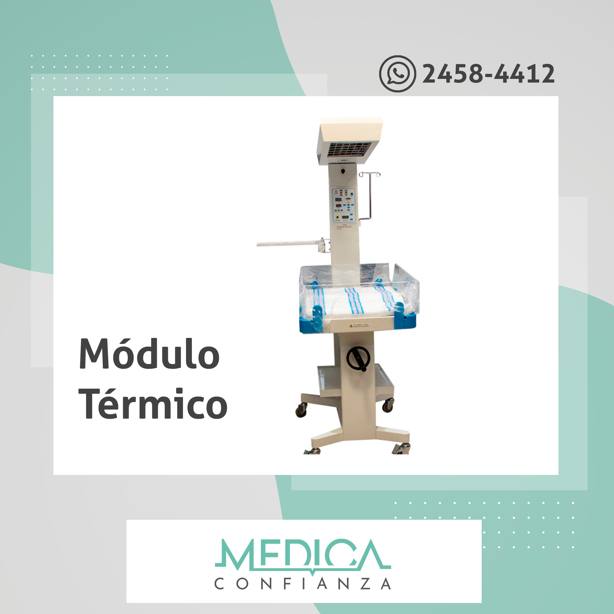 El módulo térmico cuenta con; –... - Confianza Médica GT