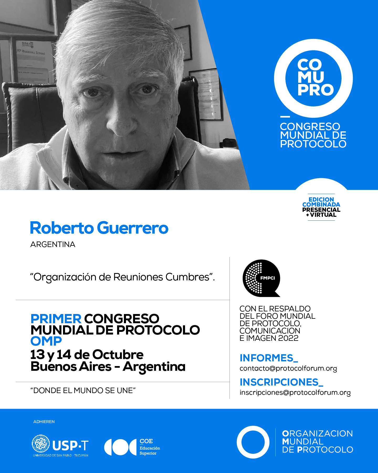 🔵 1er. CONGRESO MUNDIAL DE PROTOCOLO #COMUPRO2022 Speaker: Roberto ...