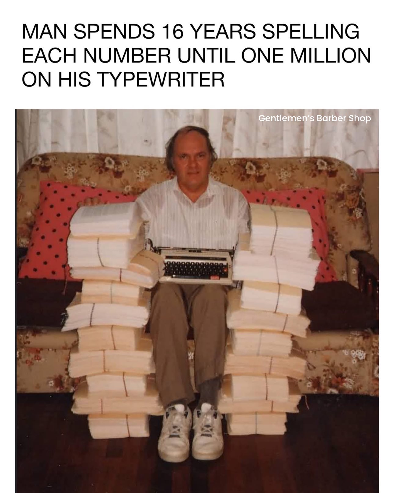 The Gentlemen's - Australian man Les Stewart spent 16 years typing ...