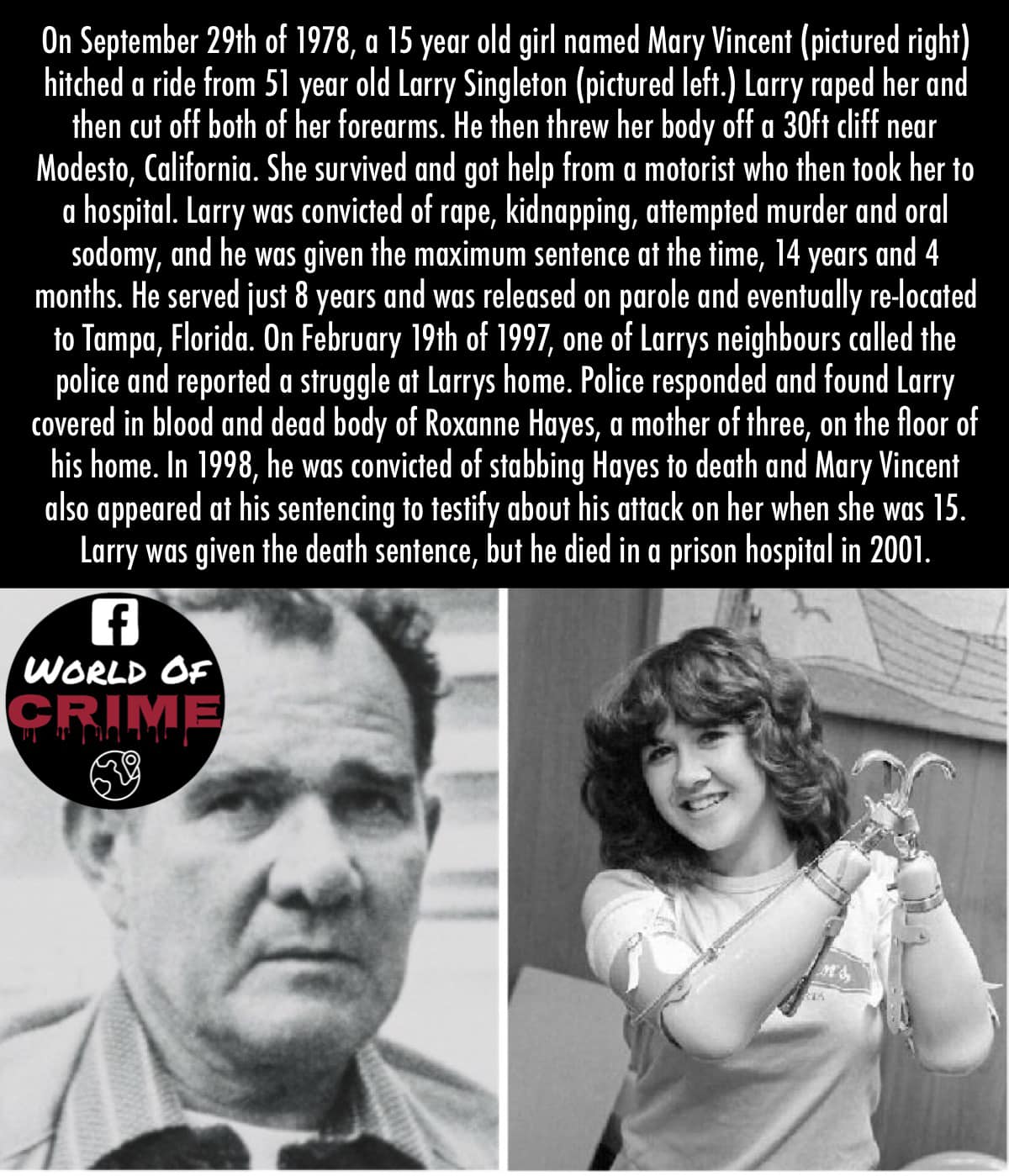 World Of Crime - The cruel Lawrence “Larry” Singleton and... | Facebook