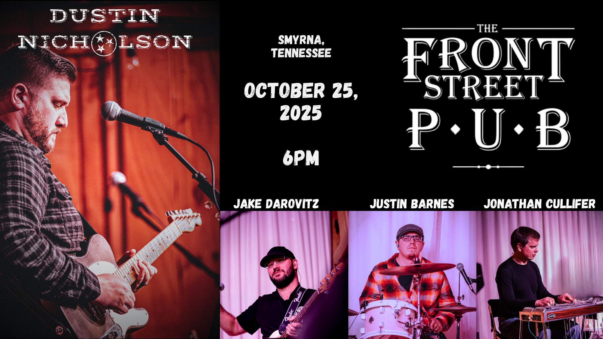 DUSTIN NICHOLSON @ THE FRONT STREET PUB