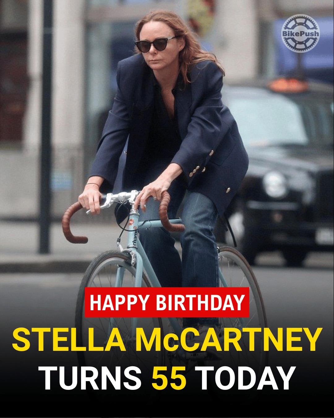 Stella McCartney, a lifelong cyclist, celebrates her 55th birthday