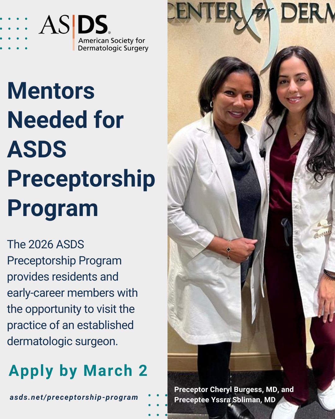ASDS Members - The ASDS Preceptorship Program is seeking... | Facebook