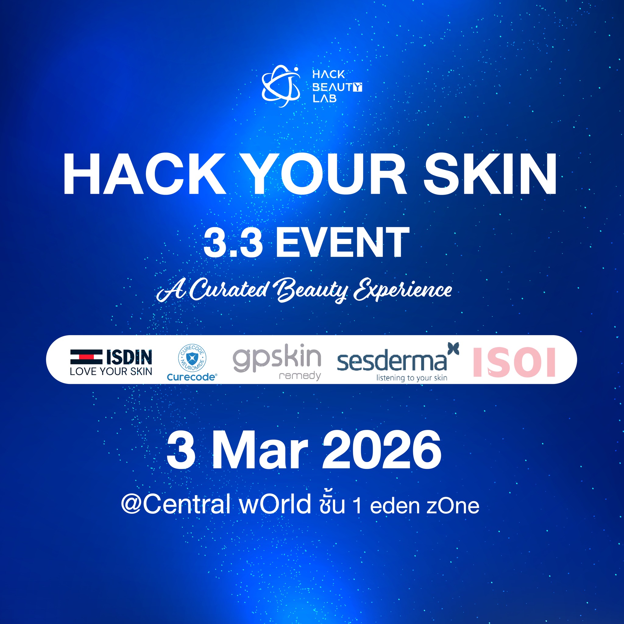 Hack Beauty Lab - ร่วมสัมผัสประสบการณ์ความงามเหนือระดับ... | Facebook
