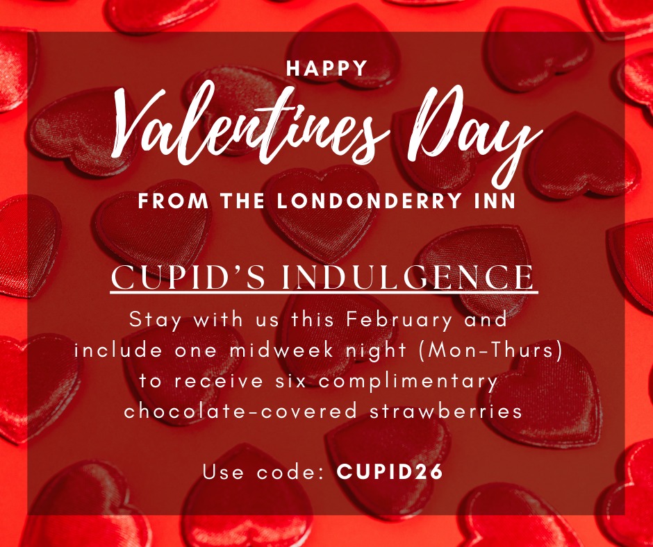 💕 Cupid’s Indulgence Is Here! 💕... - The Londonderry Inn | Facebook