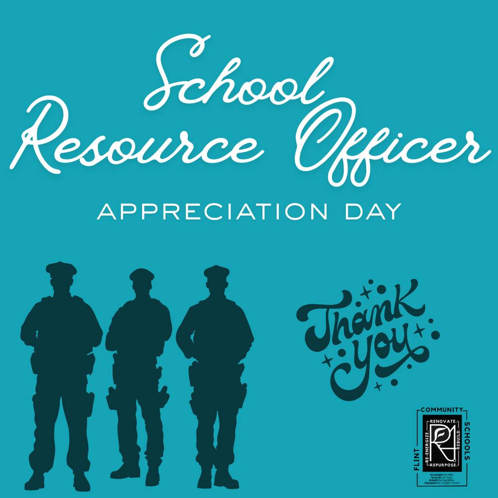 Flint - 🚔💙 Happy School Resource Officer Appreciation Day! 💙🚔 Today we ...