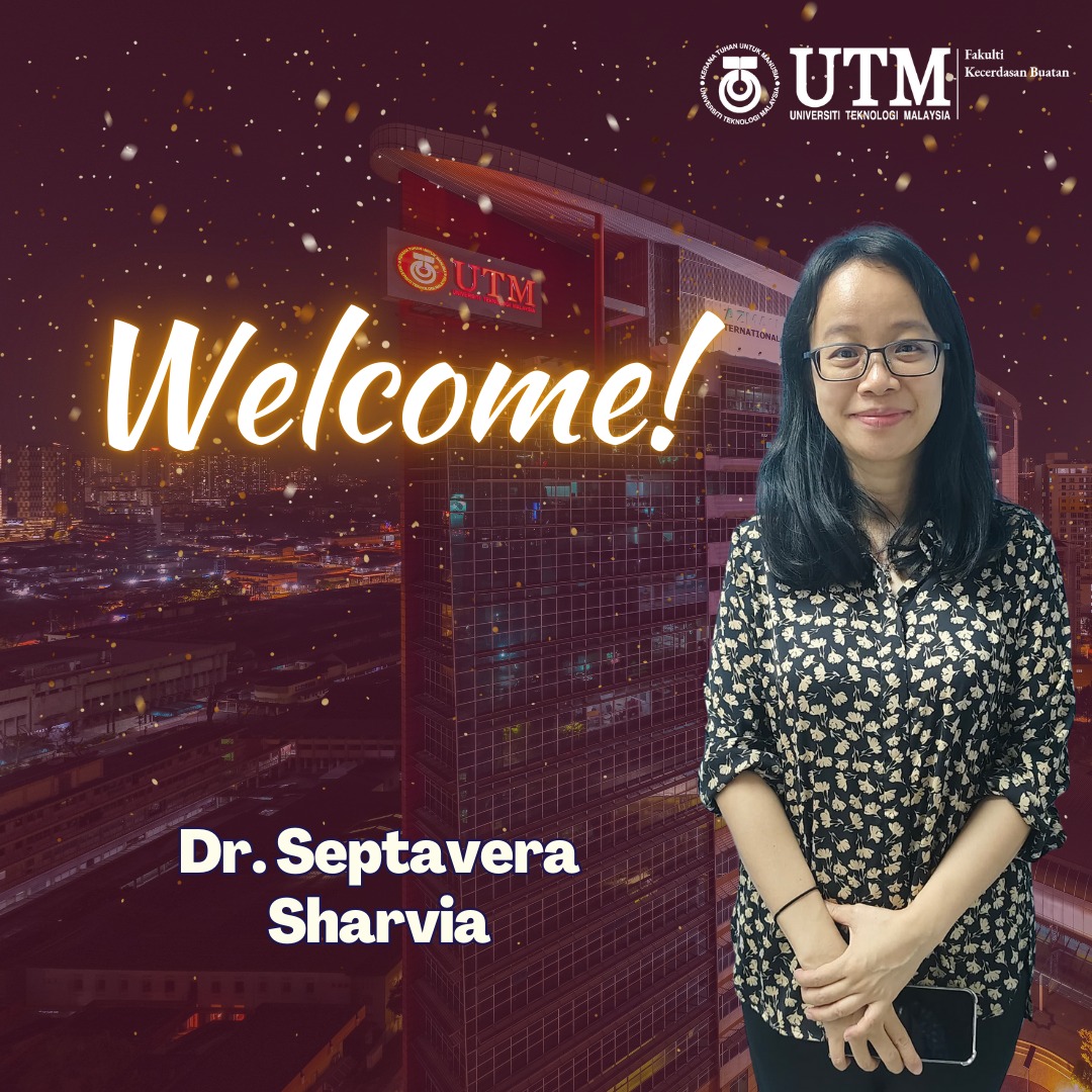 Faculty of Artificial Intelligence, UTM | Kuala Lumpur