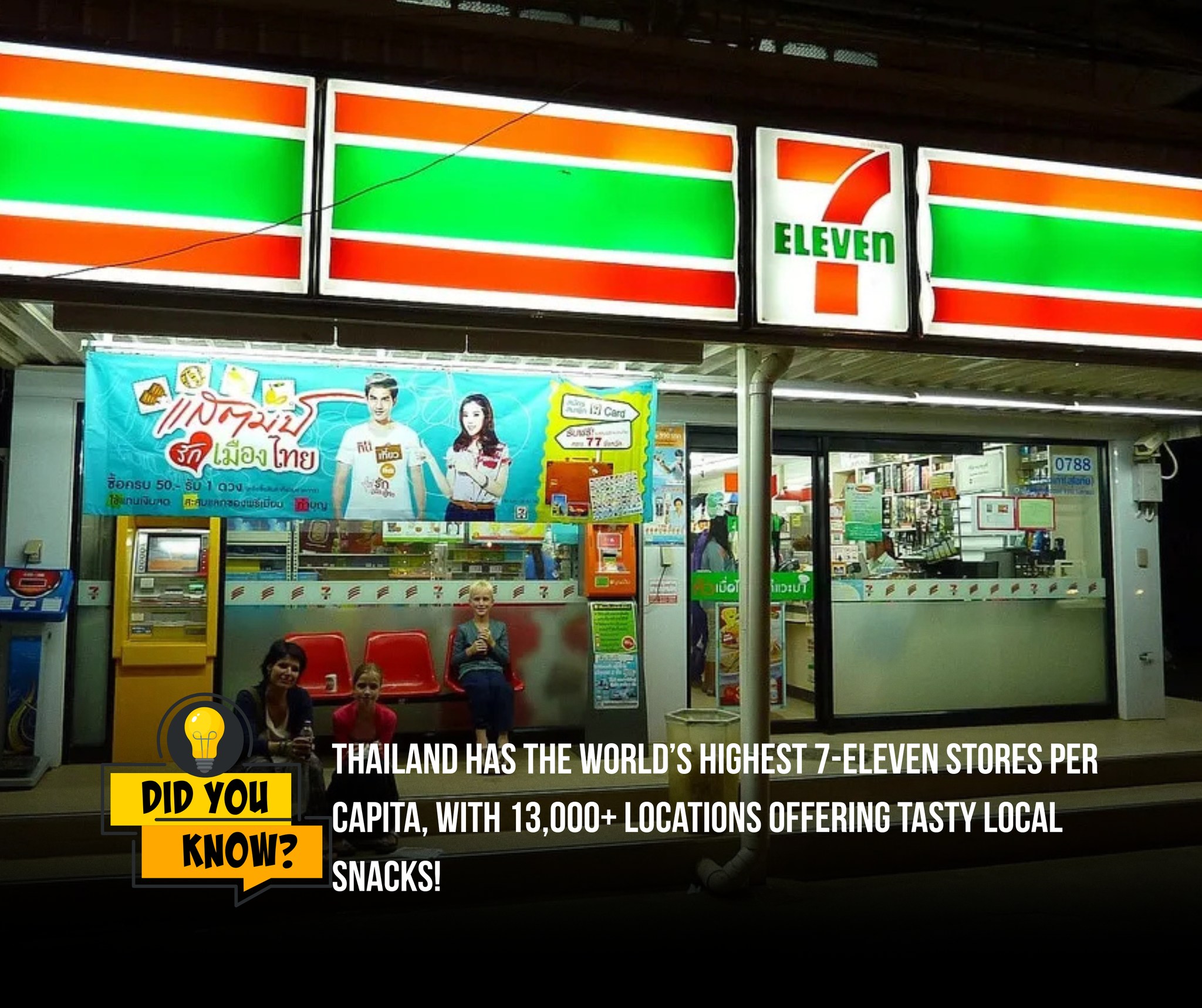 We - 🐙🏪 Did you know? Thailand has the most 7-Eleven stores per capita ...