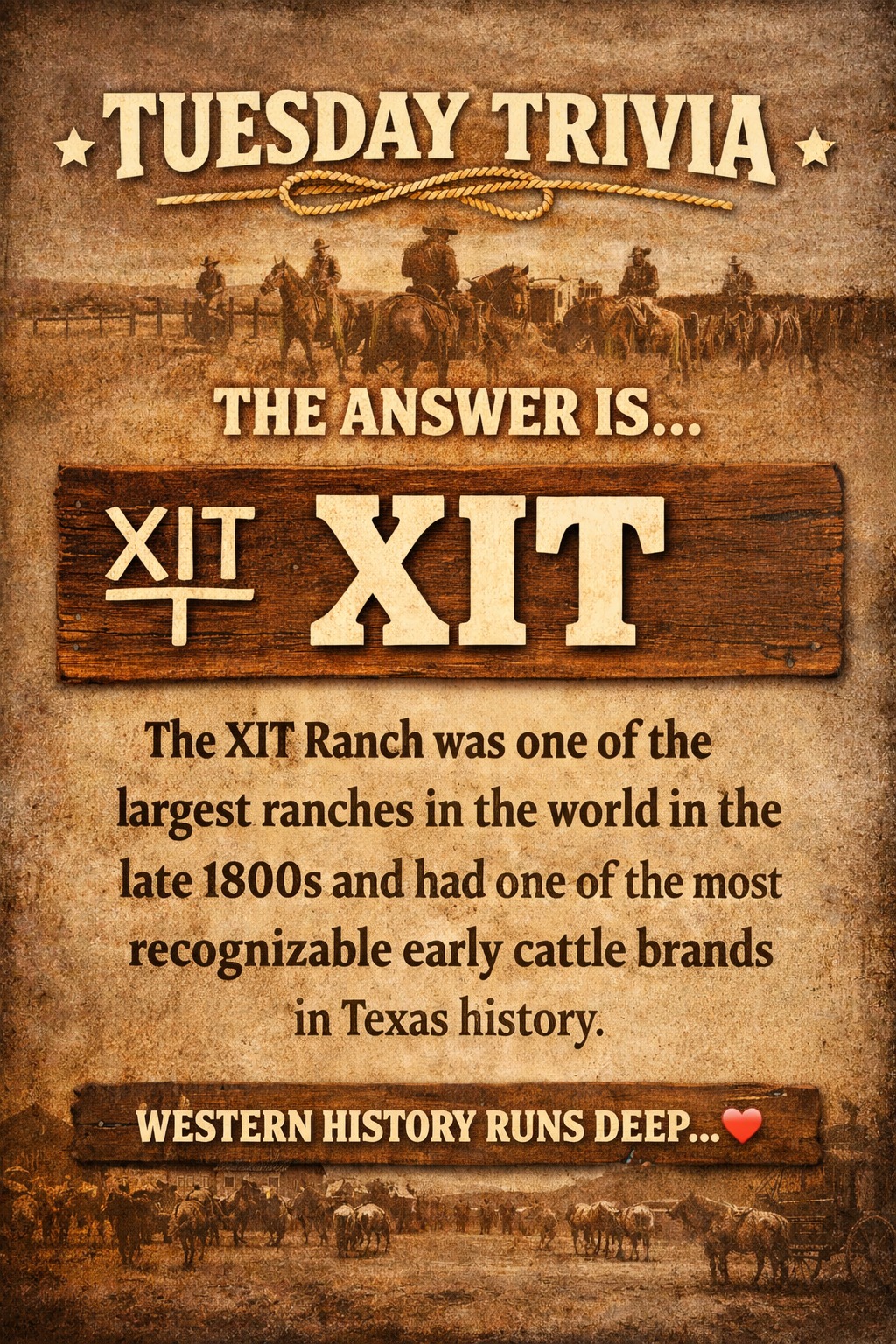 Fort - he correct answer is… XIT 🤠🔥 The XIT Ranch was one of the ...