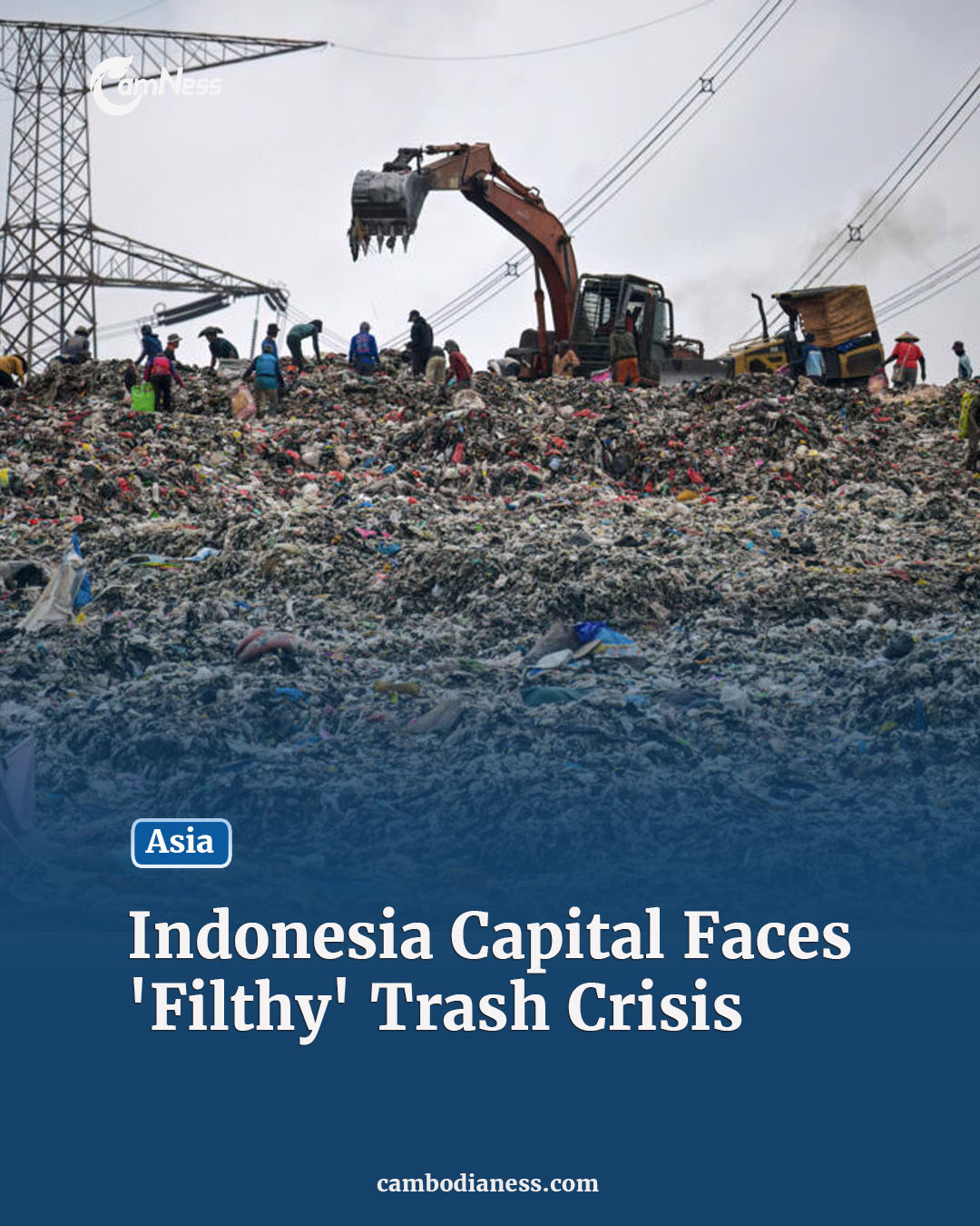 Cambodianess - Garbage-choked streets, overloaded landfills and the ...