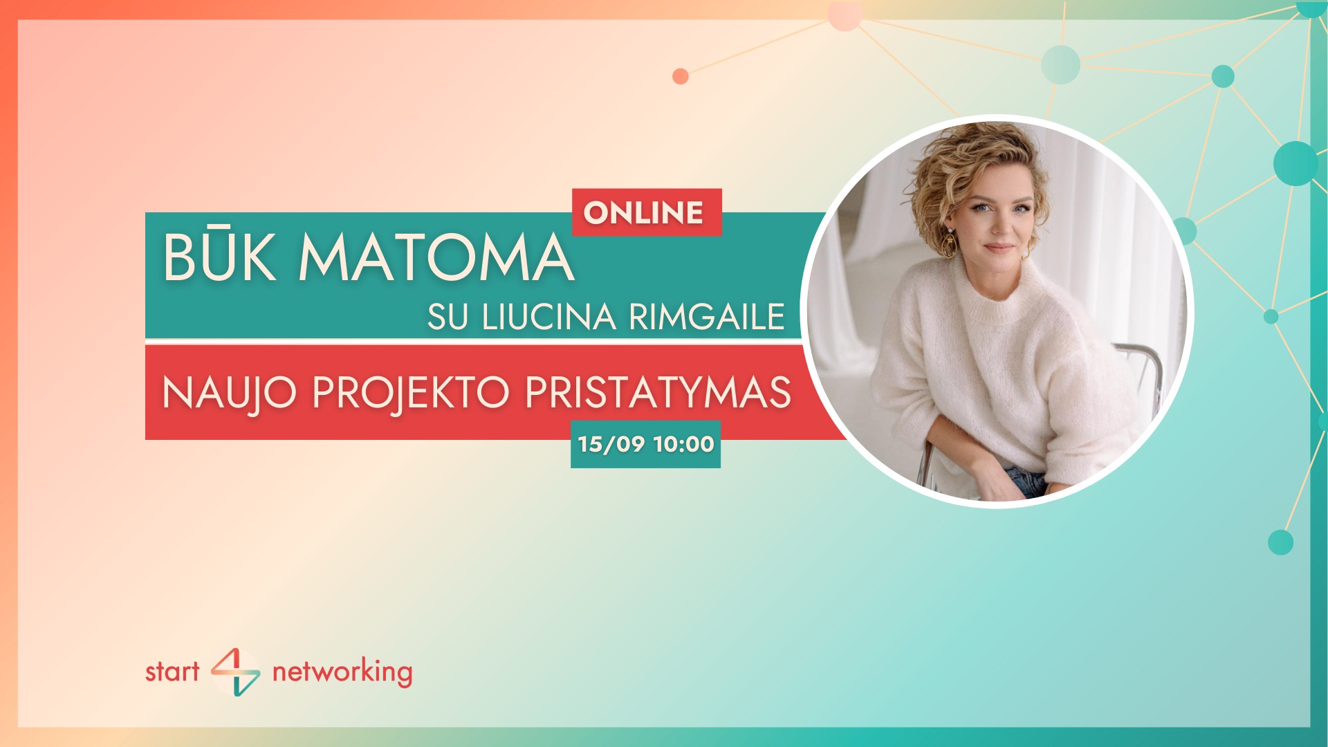 Pristatome projektą „BŪK MATOMA“ su Liucina Rimgaile!