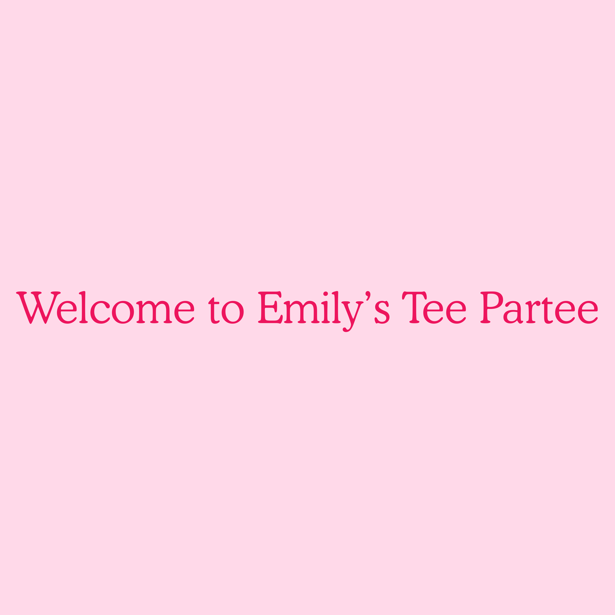 Emily's Tee Partee | Facebook