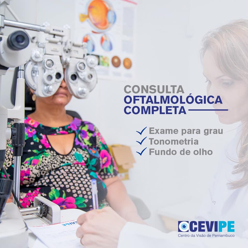 CEVIPE - Centro da Visão de Pernambuco - A consulta oftalmológica ...