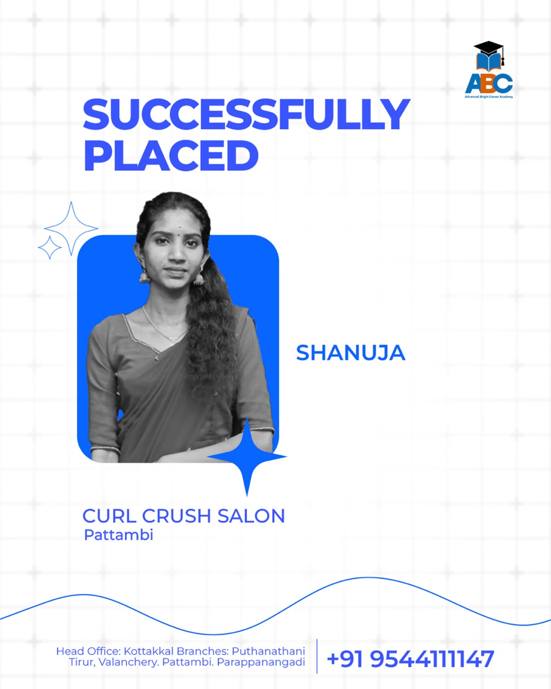 ABC - Successfully Placed Congratulations to Shanuja on her successful ...