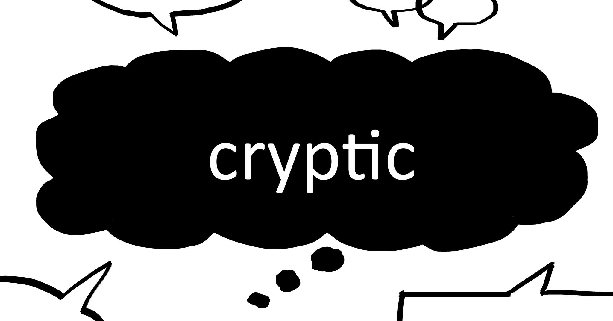Collins - #wordoftheday – CRYPTIC Adj. A cryptic remark or message ...