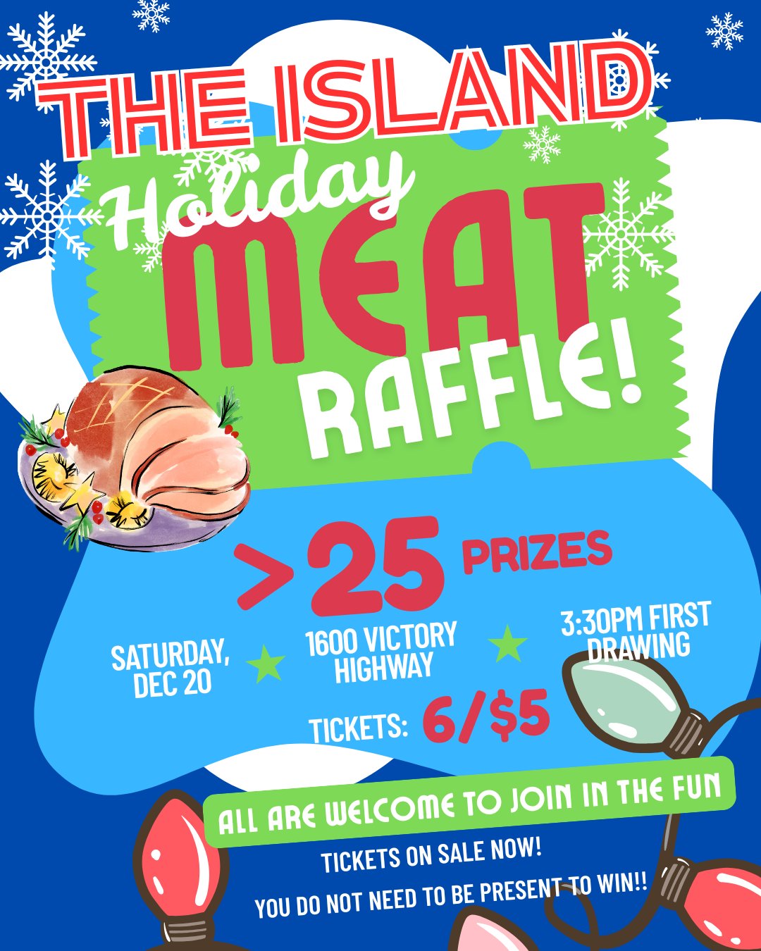 Holiday Meat Raffle at The Island