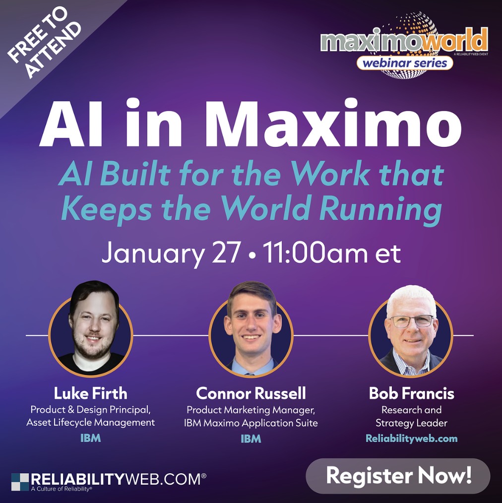 AI in Maximo: Built for the Work That... - Reliabilityweb.com | Facebook