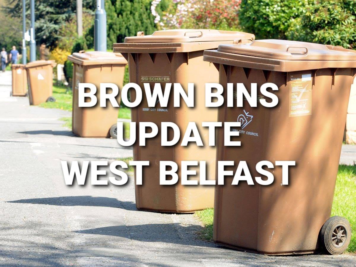 West - 🚨 IMPORTANT UPDATE FROM BELFAST CITY COUNCIL RE BROWN BIN ...
