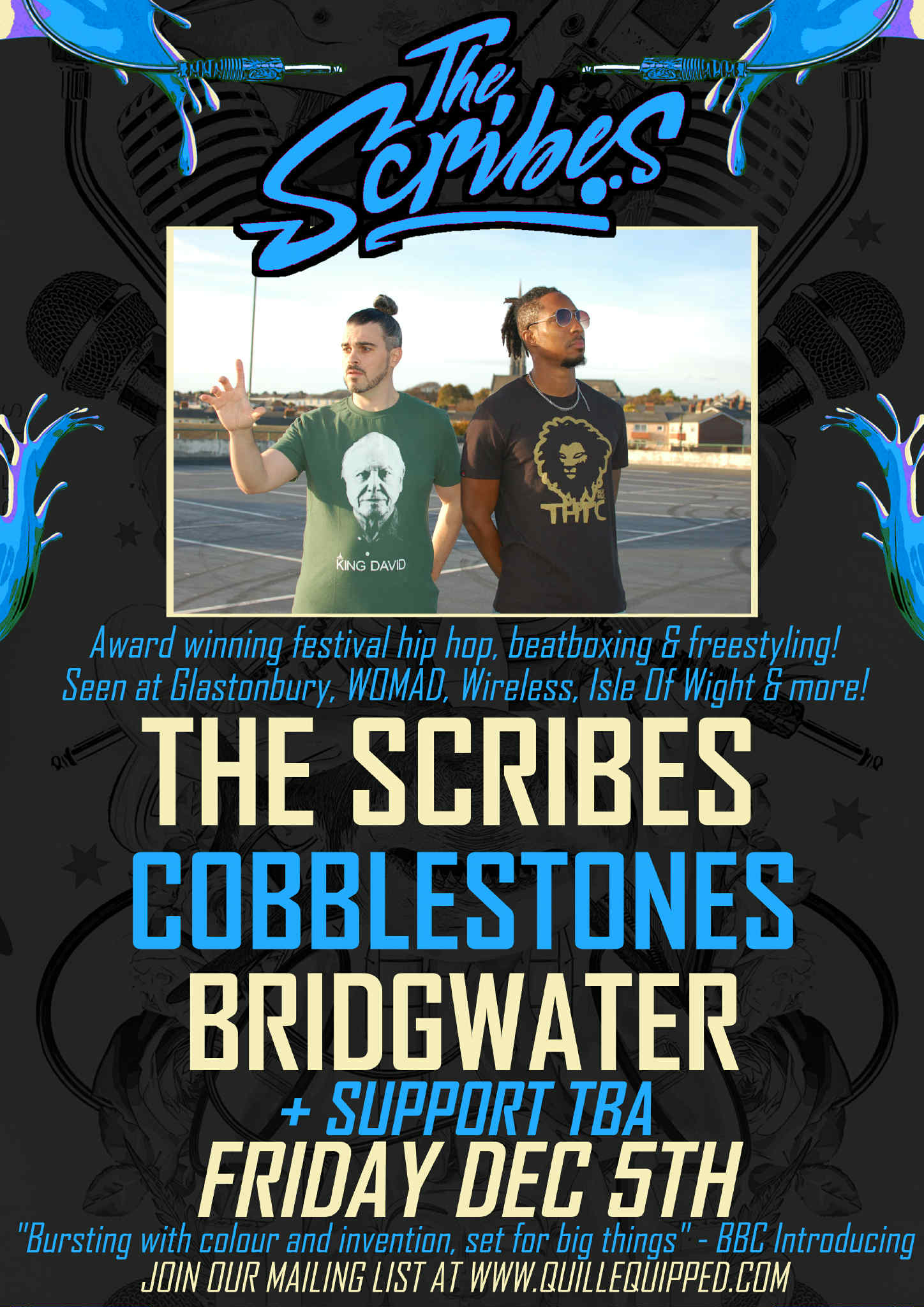 The Cobblestones - 🎤 Today is the day of The Scribes! The Bristol hip ...