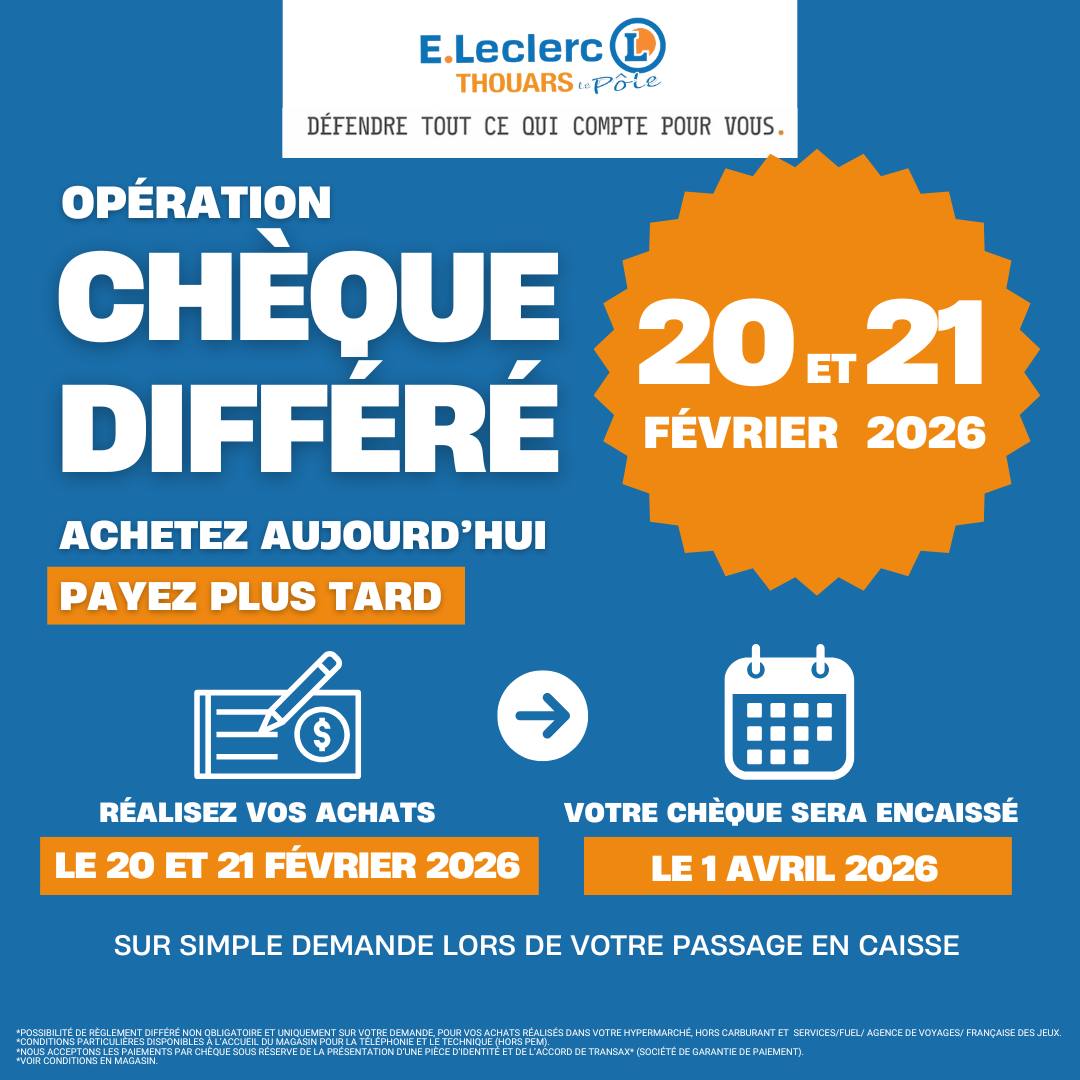 E.Leclerc - 💰 | OPÉRATION CHÈQUE DIFFÉRÉ | 💰 À partir de vendredi ...