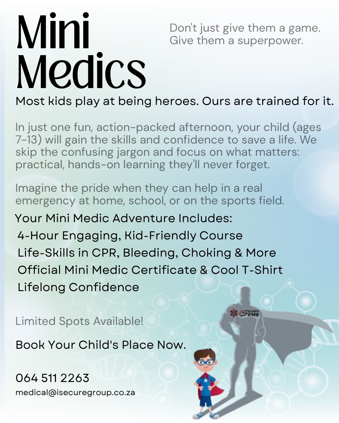 iSecure - Congratulations to our First Mini Medic Winner. Details to ...