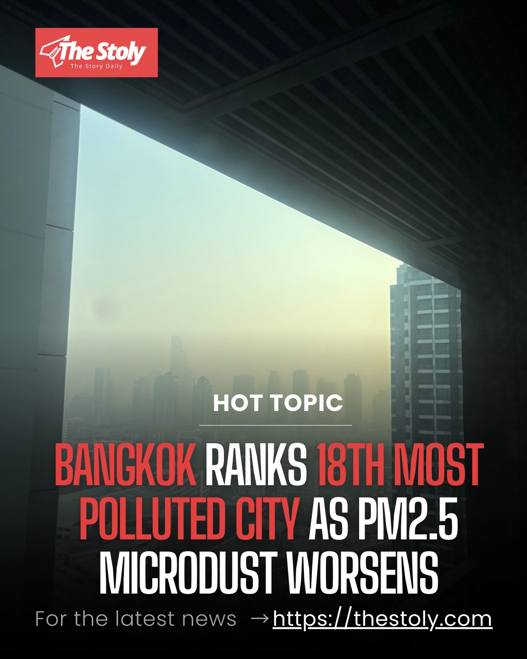 The Stoly - Bangkok’s air quality as of Friday morning, 16 January 2026 ...