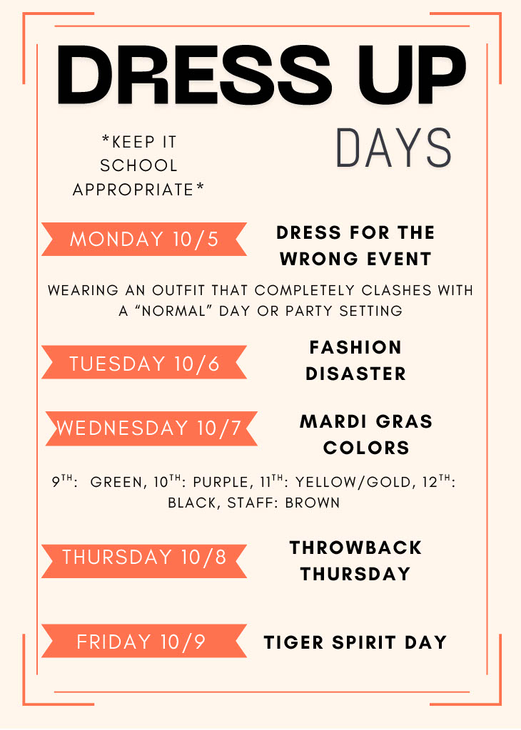 mardi gras homecoming dress up days DRESS-UP ANNOUNCEMENT! Tiger Nation, it's time to get creative and show your Homecoming spirit! 🐅🧡🖤 Join us October 5–9 for a fun week of dress-up days: Monday: for the Smocked Top