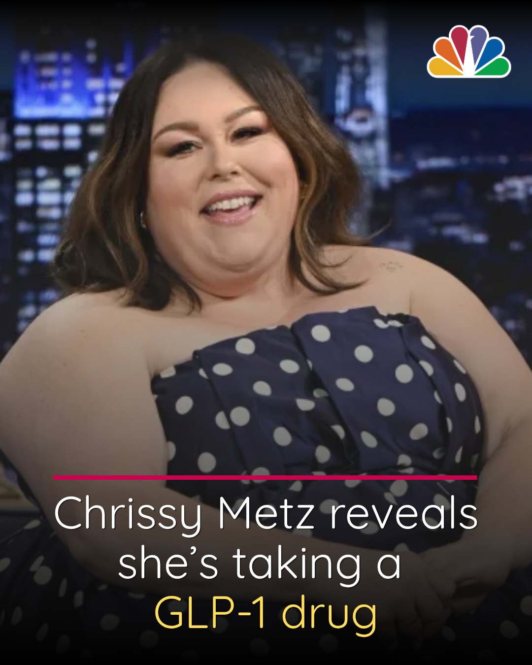 Chrissy Metz is opening up for the first time about her decision to use a GLP-1 medication