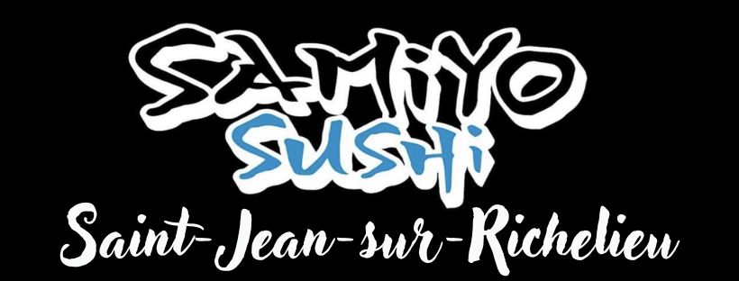 Samiyo Sushi St-Jean | Saint-Jean-sur-Richelieu QC