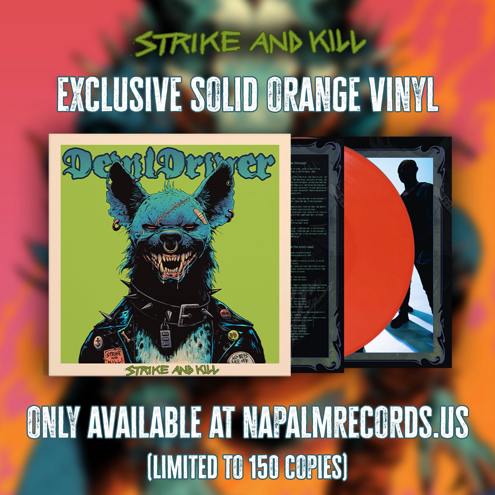 Strike And Kill exclusive vinyl colors — green in our European 