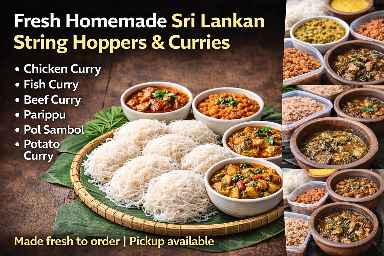 Home-made Sri Lankan String Hoppers & Curries Available - Food ...