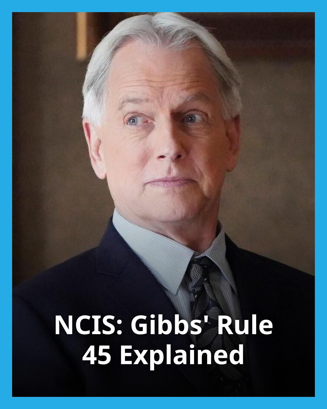 NCIS - Leroy Gibbs' personal rules are part of the fabric of NCIS, and ...