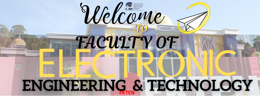 Fakulti Kejuruteraan dan Teknologi Elektronik Unimap | Arau