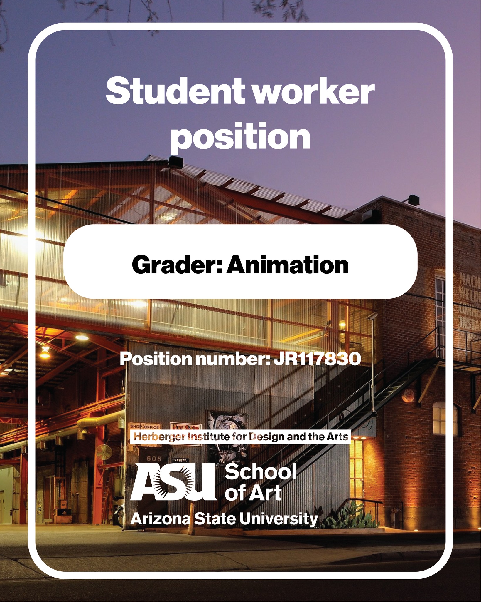 ASU - Student worker position | Grader: Animation Position number ...