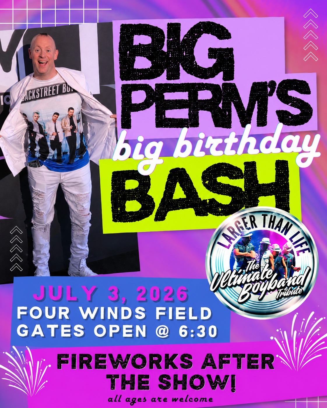 U93 - Big Perm's Birthday Bash & Fireworks Show is happening at
