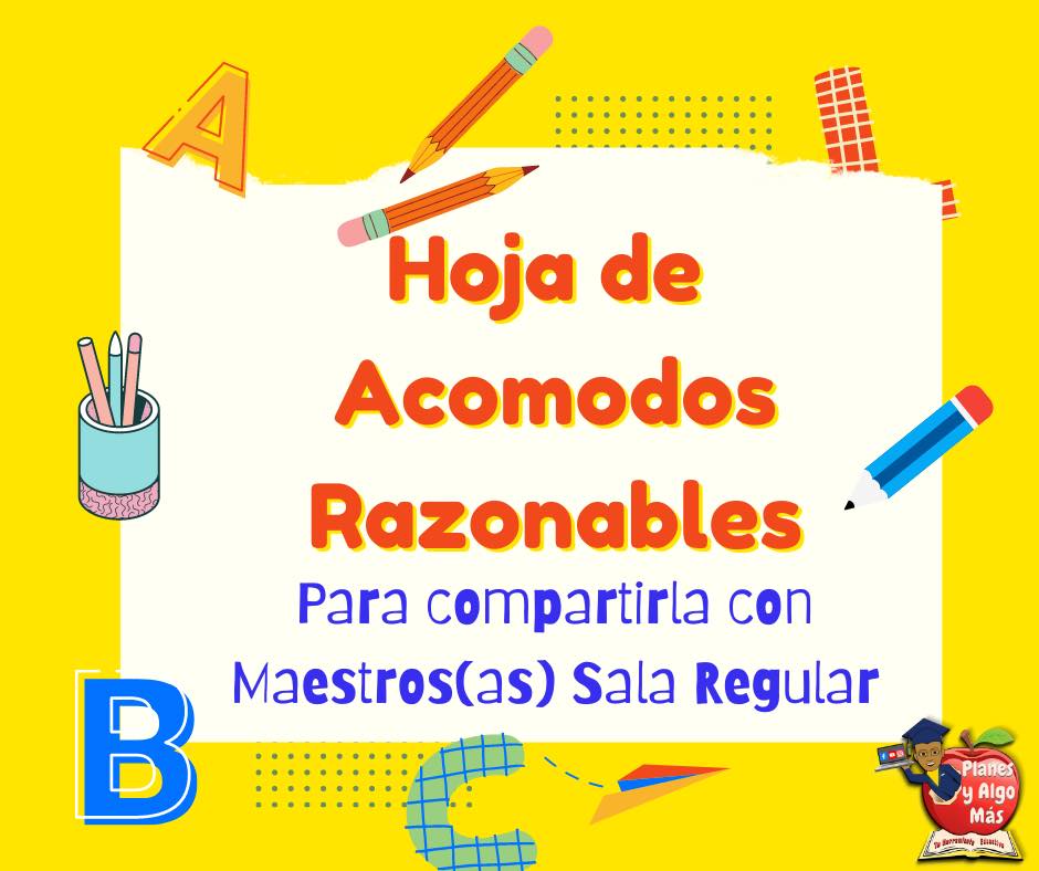 📋 HOJA DE ACOMODOS RAZONABLES... - Planes y Algo Mas | Facebook