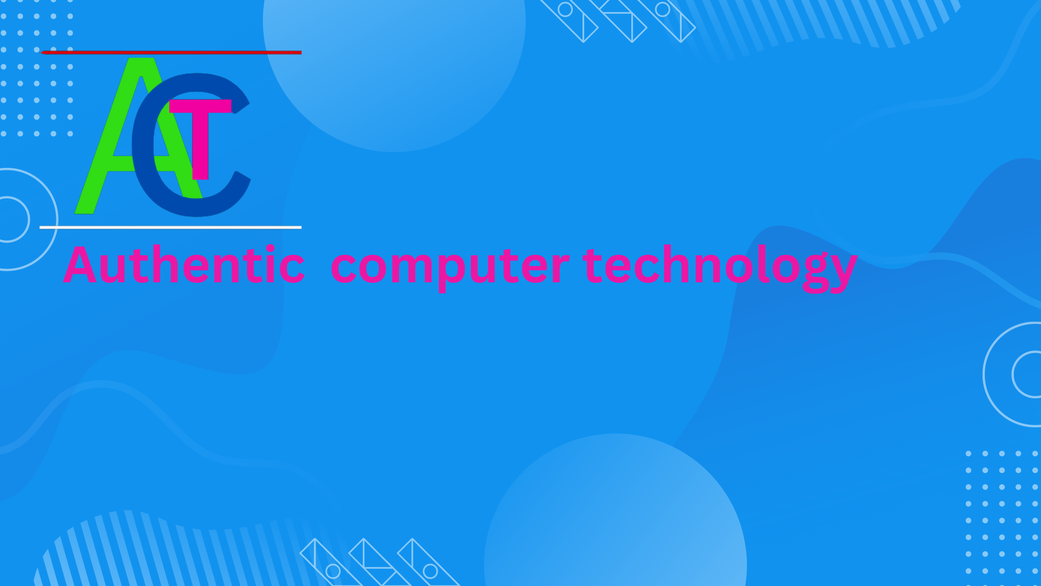 Authentic Computer Technology | Mirpur