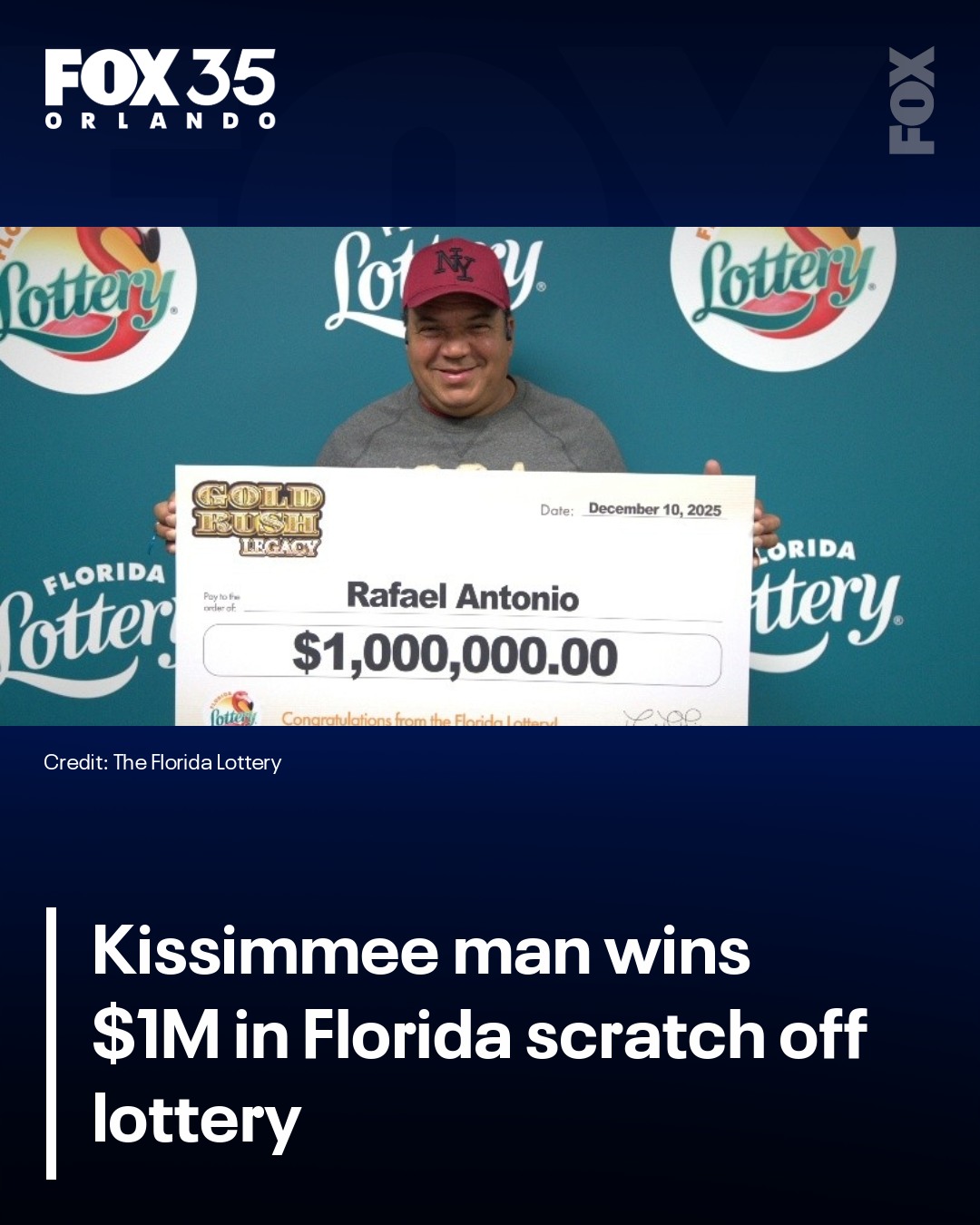 Rafael Arciniegas Rosario, 59, of Kissimmee won $1M in a Florida