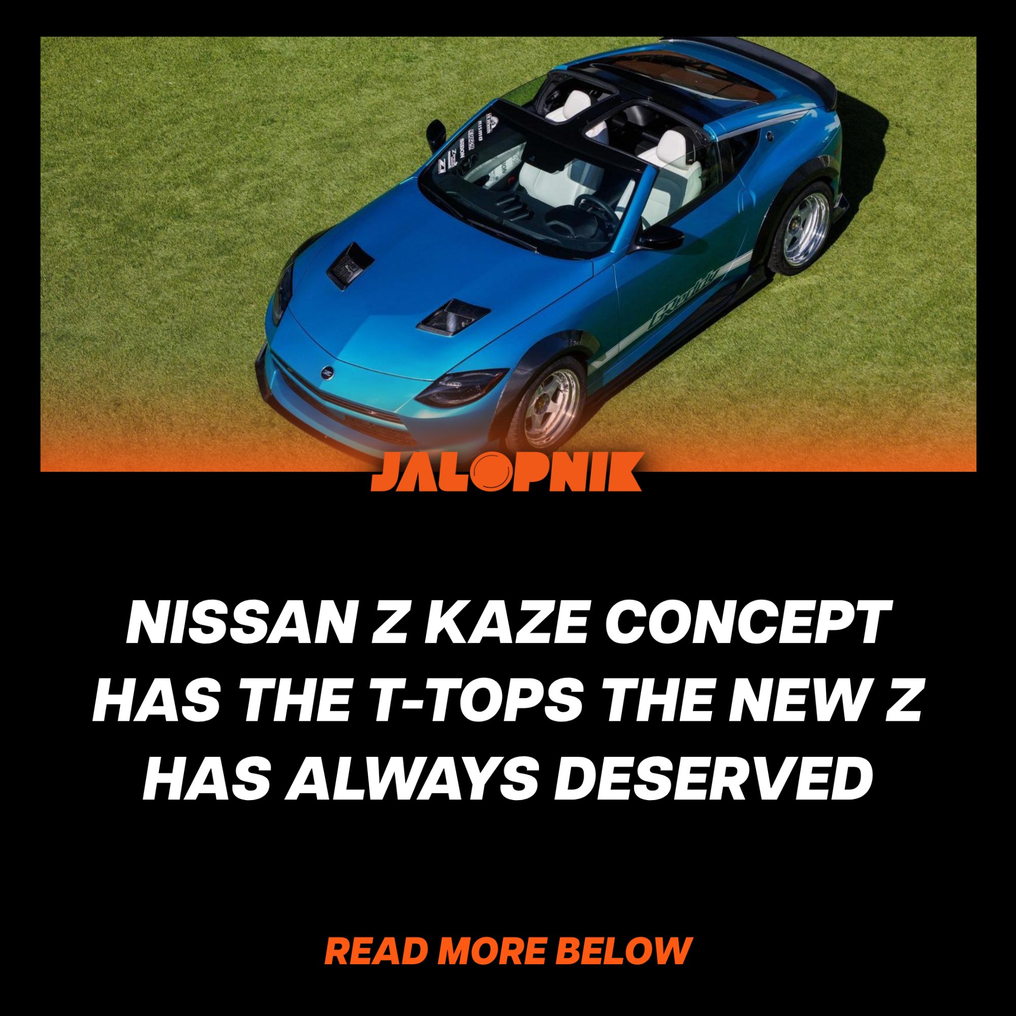 Though this is just a concept right now, the Z Kaze's T-top setup