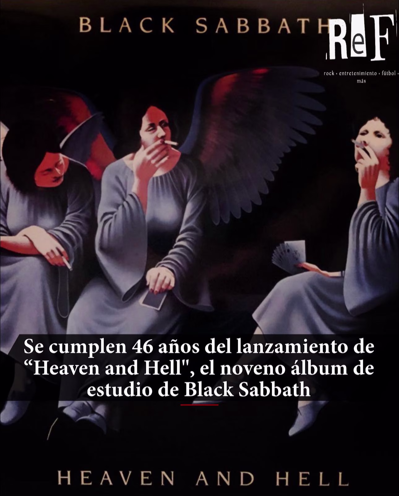 Un día como hoy, pero de 1980, Black Sabbath lanzó “Heaven and