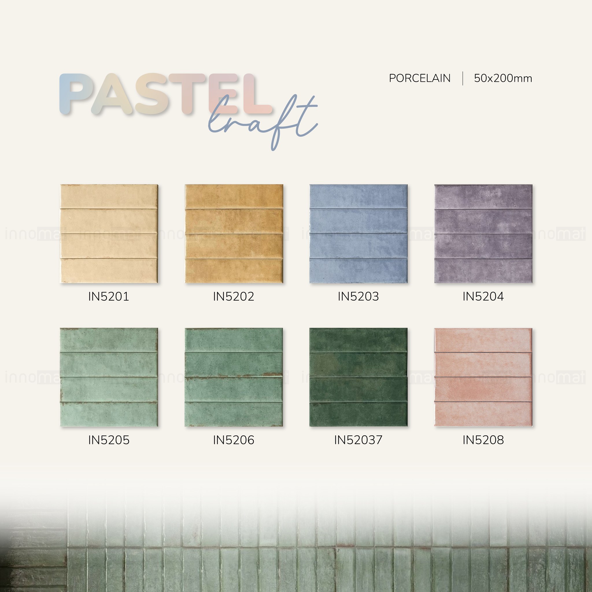[𝑵𝒆𝒘 𝒂𝒓𝒓𝒊𝒗𝒂𝒍] 𝐏𝐀𝐒𝐓𝐄𝐋 𝐂𝐑𝐀𝐅𝐓... - Innomat - Decorative Tiles | Facebook