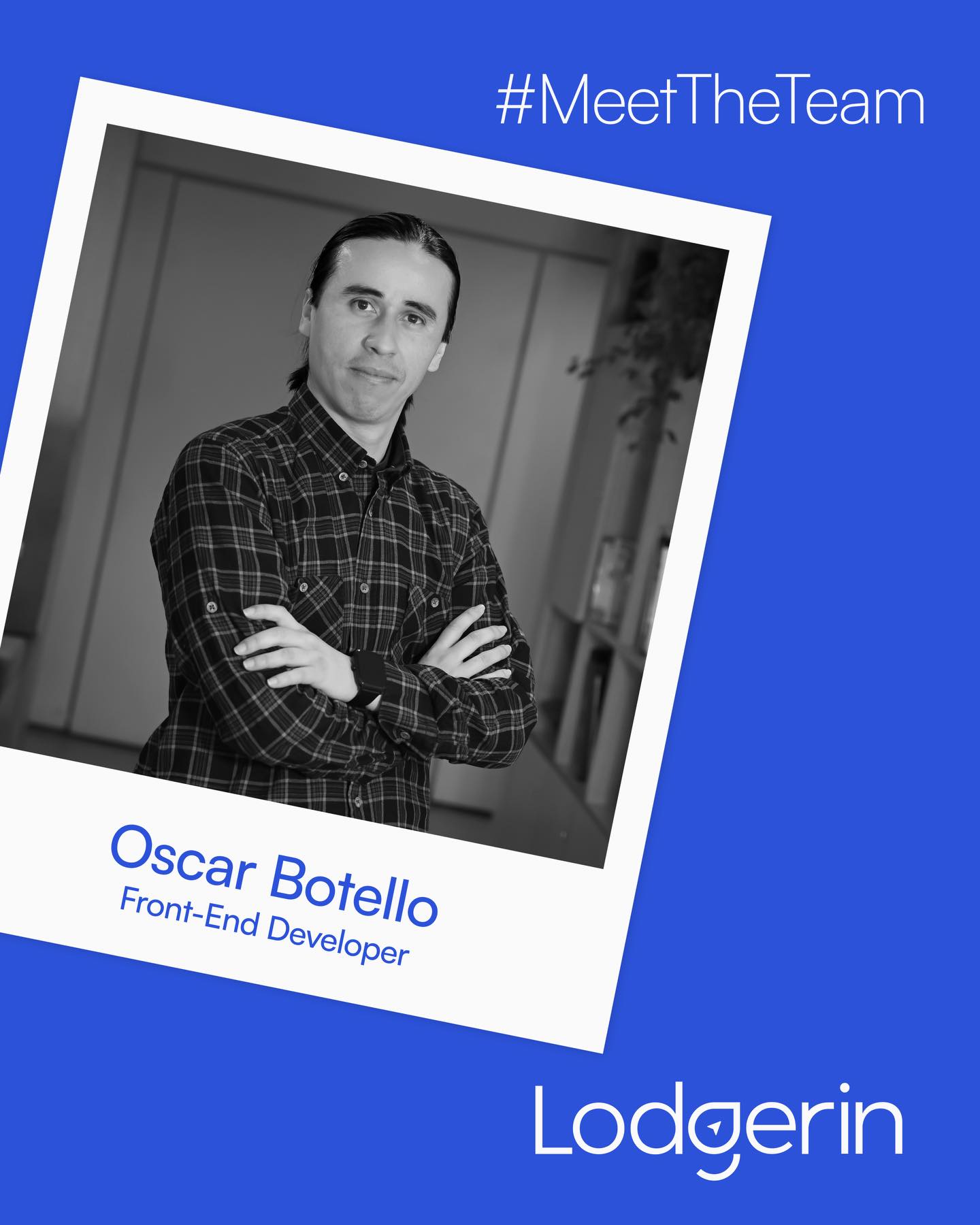 Lodgerin - Meet Oscar Botello our Front-End Developer at Lodgerin 👋🏻 ...